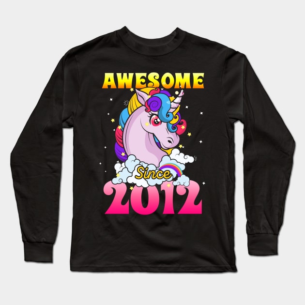 Funny Awesome Unicorn Since 2012 Cute Gift Long Sleeve T-Shirt by saugiohoc994